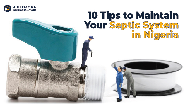 10 Tips to Maintain Your Septic System in Nigeria - BuildZone